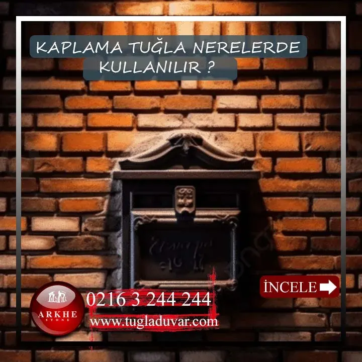 Kaplama tuğla nerelerde kullanılır